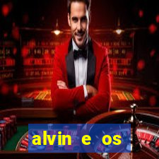 alvin e os esquilos 3 filme completo dublado download